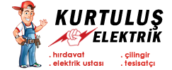 Kurtuluş Elektrikçi , Kurtuluş Elektrik , Kurtuluş Elektrik Ustası